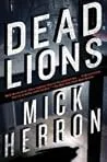 Dead Lions (Slough House, #2)