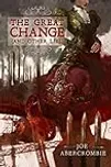 The Great Change (and Other Lies)