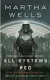 All Systems Red (The Murderbot Diaries, #1)