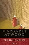 The Handmaid’s Tale (The Handmaid's Tale, #1)