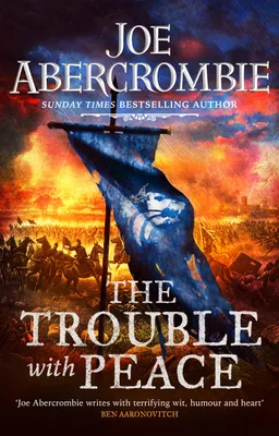 The Trouble with Peace (The Age of Madness, #2)