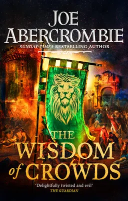 The Wisdom of Crowds (The Age of Madness, #3)